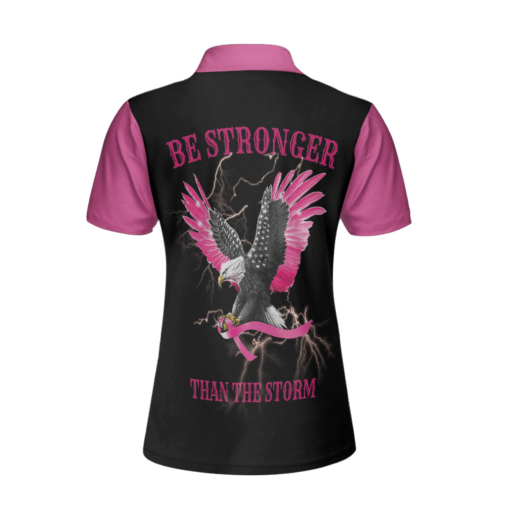 Be Stronger Than The Storm Breast Cancer Awareness Short Sleeve Women Polo Shirt, Eagle Awareness Ribbon Polo Shirt For Ladies Lasfour SO0614