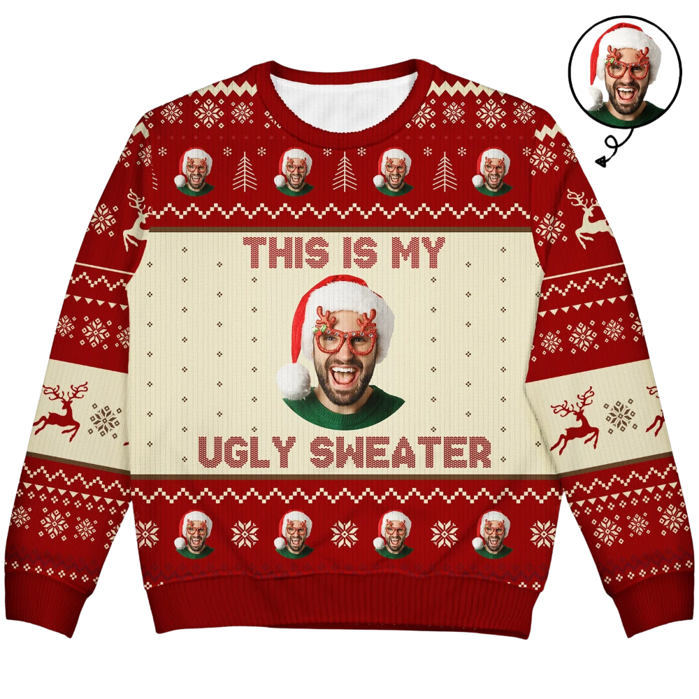 This Is My Ugly Sweater Custom Faces Christmas Ugly Sweater, Custom Funny Christmas Sweatshirt 2D1211