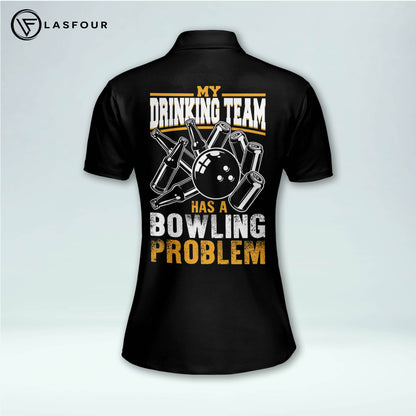 Has A Bowling Problem Shirts Women BW0112