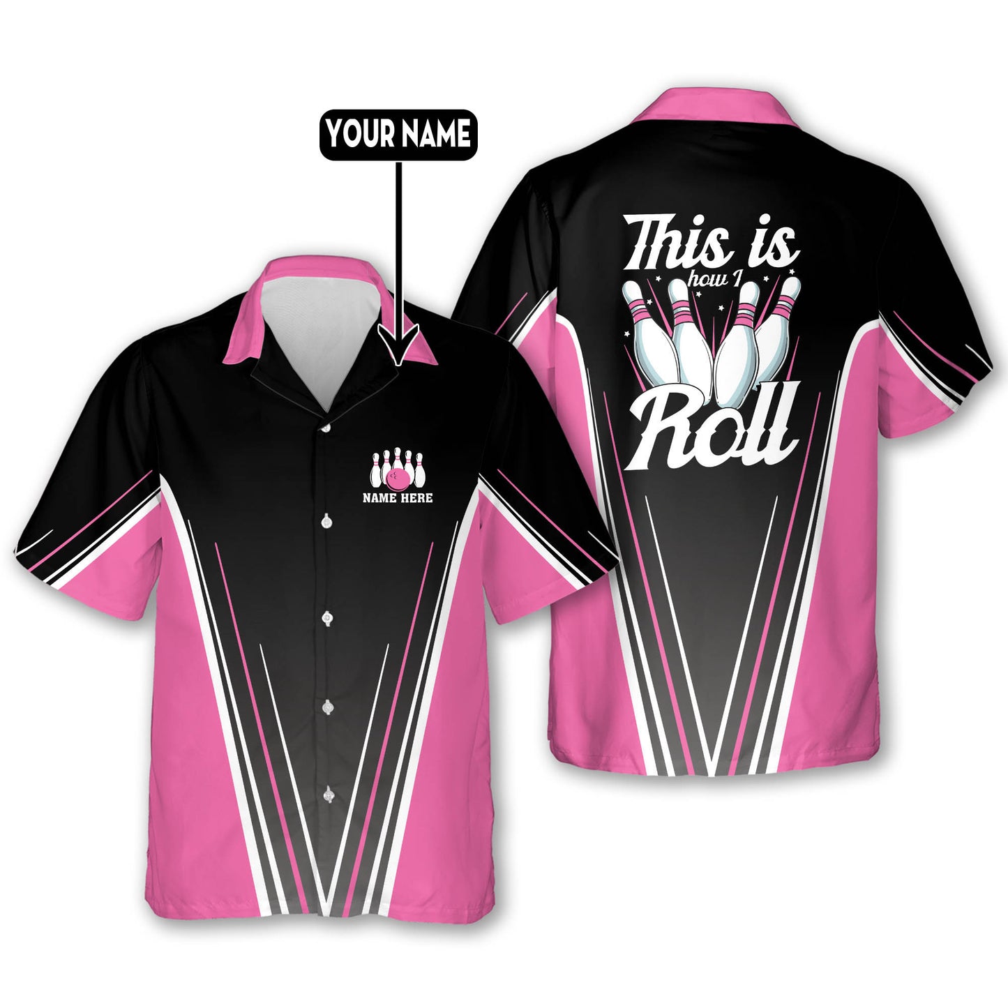 This Is How I Roll Bowling Shirt HB0177