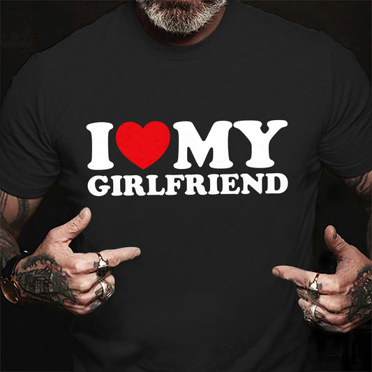 Personalized I Love My Girlfriend Shirt GF0009