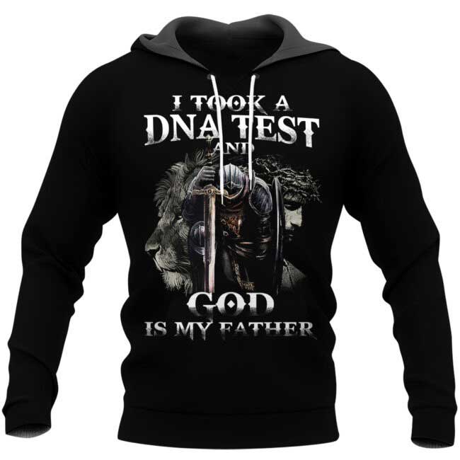 I Took A Dna Test And God Is My Father 3D All Over Printed Shirts TO0135
