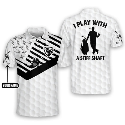 I Play With A Stiff Shaft Golf Polo Shirt GM0048