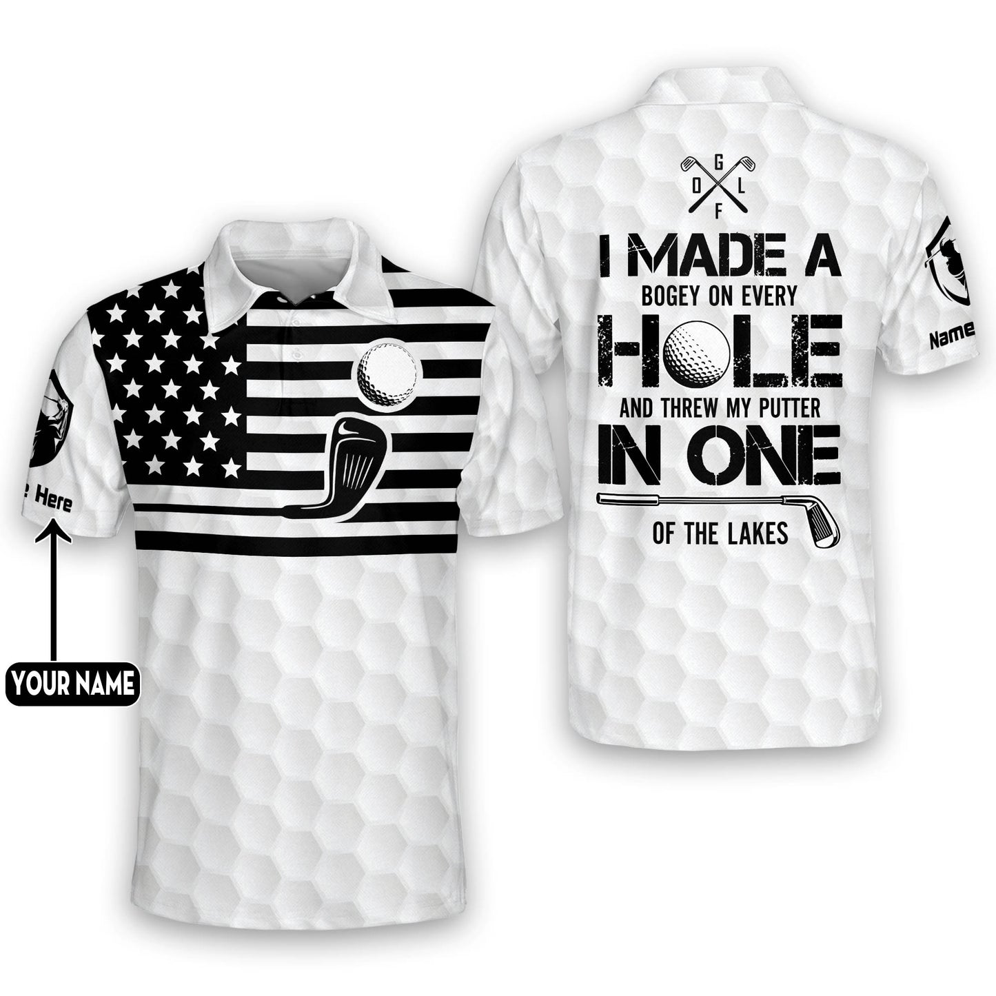 I Made A Hole In One Golf Polo Shirt GM0077