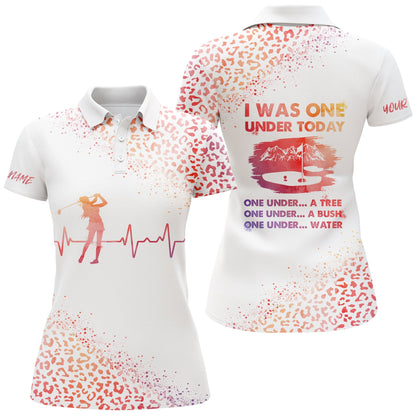 Funny Golf Shirt For Women I Was One Under Today Custom Name Multi Watercolor Leopard Women Polo Shirt SO1106
