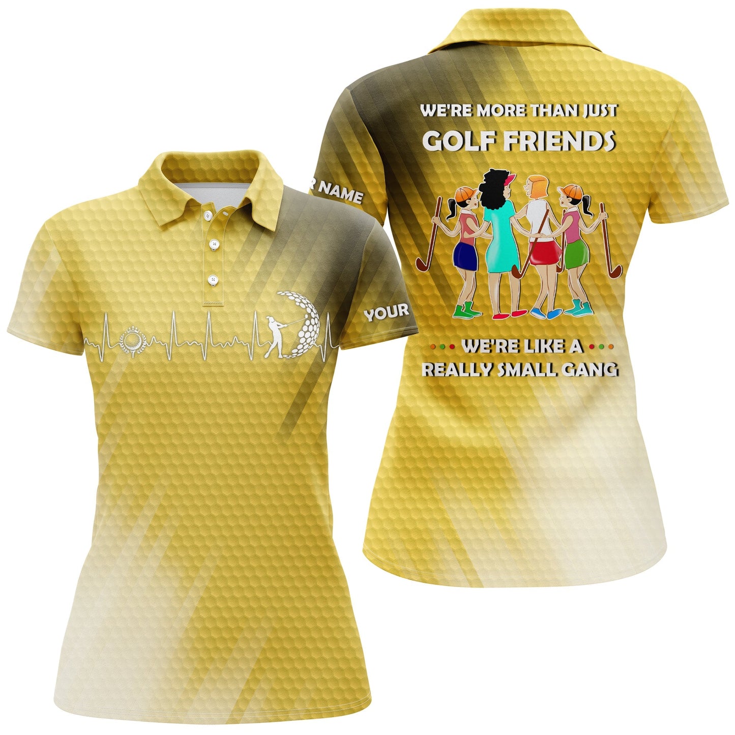 Custom Heartbeat Women Golf Polo Shirts Multi-Color We're More Than Just Golf Friends We're Small Gang SO1104