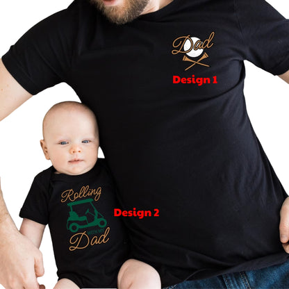 Rolling With My Dad Custom Golf Matching Dad Son T Shirts, Custom Matching Family Golf Shirts For Father Day ET0581