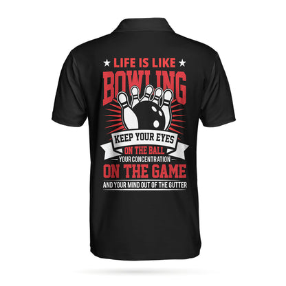 Life Is Like Bowling Keep Your Eyes On The Balls Bowling Polo Shirt, Black Flame Bowling Ball Polo Shirt For Men Lasfour SO0906