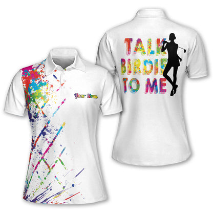 Talk Birdie To Me Custom Golf Polo Shirt Womens, Custom Funny Golf Shirts For Ladies GW0079