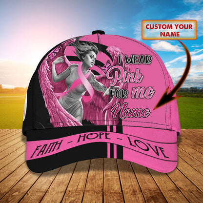 3D Classic Cap I Wear Pink For Me Personalized Name Cap Lasfour CA1602