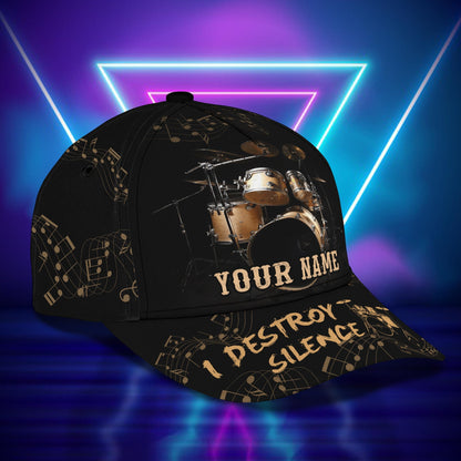 3D Classic Cap I Destroy Silence Drumer Personalized Name Cap 26 Lasfour CA2231