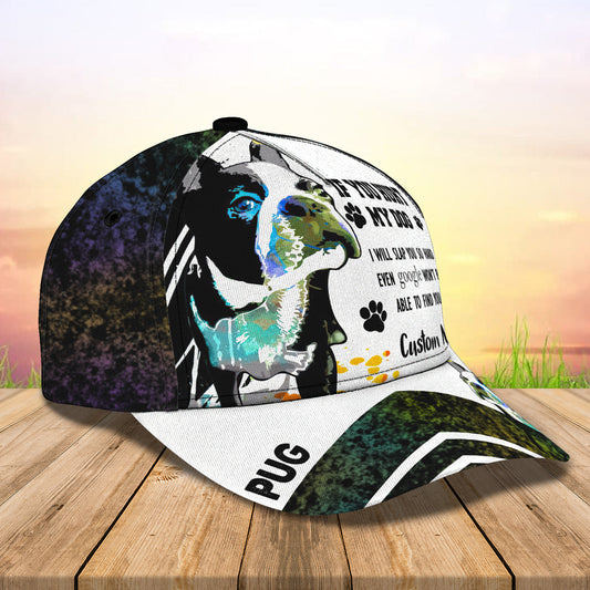 3D Classic Cap My Dog 2 Pug Personalized Name Cap 161 Lasfour CA1246