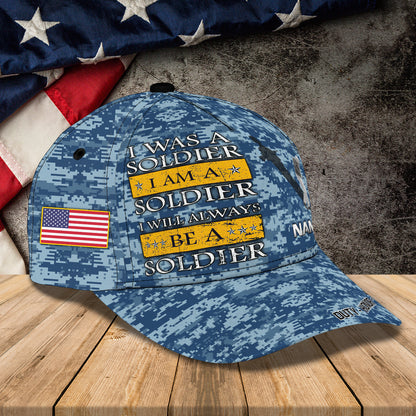 3D Classic Cap I Will Always Be A Soldier Personalized Name Cap 157 Lasfour CA0953