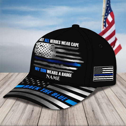 3D Classic Cap My Son Wears A Badge Personalized Name Cap nama215 Lasfour CA1365