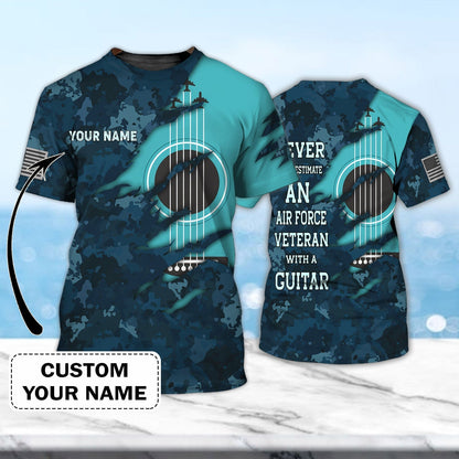 Never Underestimate An Air Force Veteran With A Guitar 3D T Shirt, Sublimation Shirts For Guitar Lovers TO0621