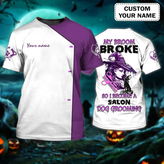 Custom Halloween Groomer Shirt, My Broom Broke So I Become A Salon Dog Grooming, Halloween Gift To Groomer TO2551
