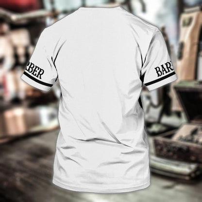 Custom Barber Shirt, 3D All Over Printed Barber Tshirt, Present To A Barber, Barber Gifts TO0017