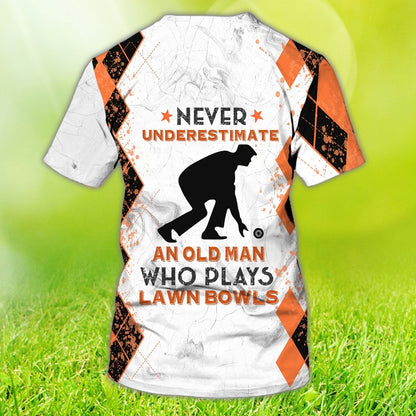 Custom Old Man Plays Lawn Bowls T Shirt TO1242
