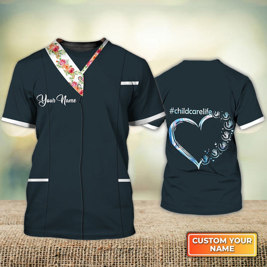 Custom 3D All Over Printed Unisex Child Care T Shirt Flower Child Care Worker Child Day Care Provider Day Care Worker Unifom TO1262
