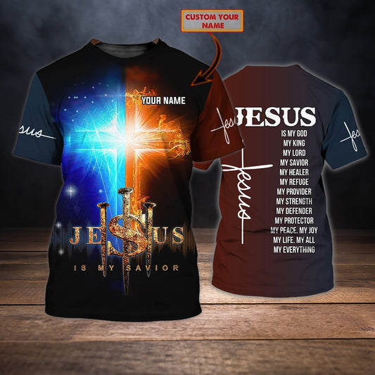 Customized Jesus Is My Savior T Shirt Gift For Christian T Shirt TO1448