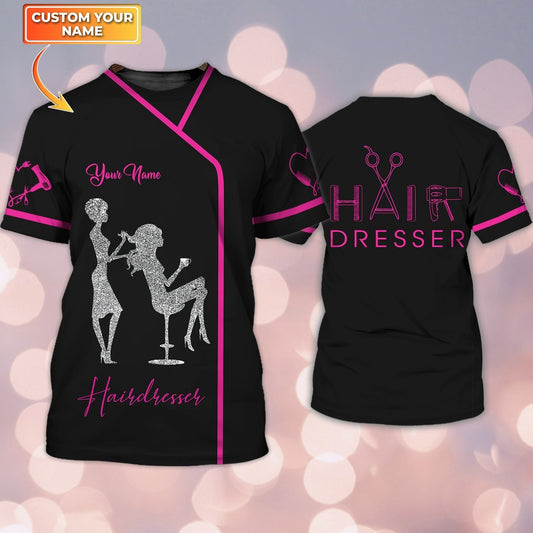 Personalized 3D Tshirt Tad Hairdresser Shirt TO1901