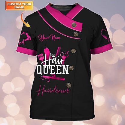 Custom 3D All Over Print Hair Queen Hairdresser Shirt TO1899