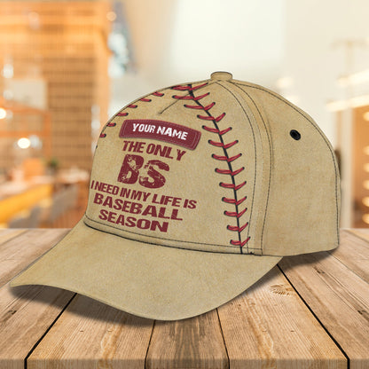 3D Classic Cap The Only I Need Is Baseball Season Personalized Name Cap 16 Lasfour CA0701