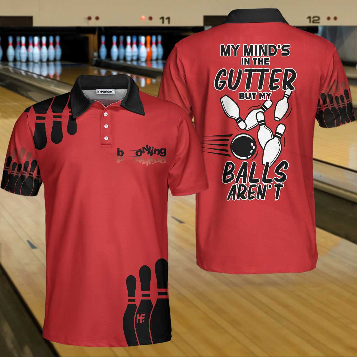 My Mind Is In The Gutter But My Balls Aren'T Bowling Polo Shirt, Funny Red And Black Bowling Polo Shirt For Men Lasfour SO0818