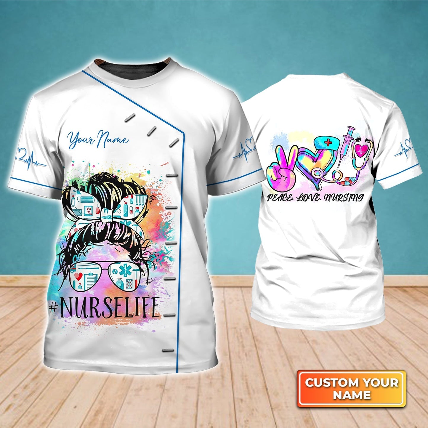 Peace Love Nursing Nurse Life Watercolor, Registered Nurse Personalized Name 3D Tshirt TO3200