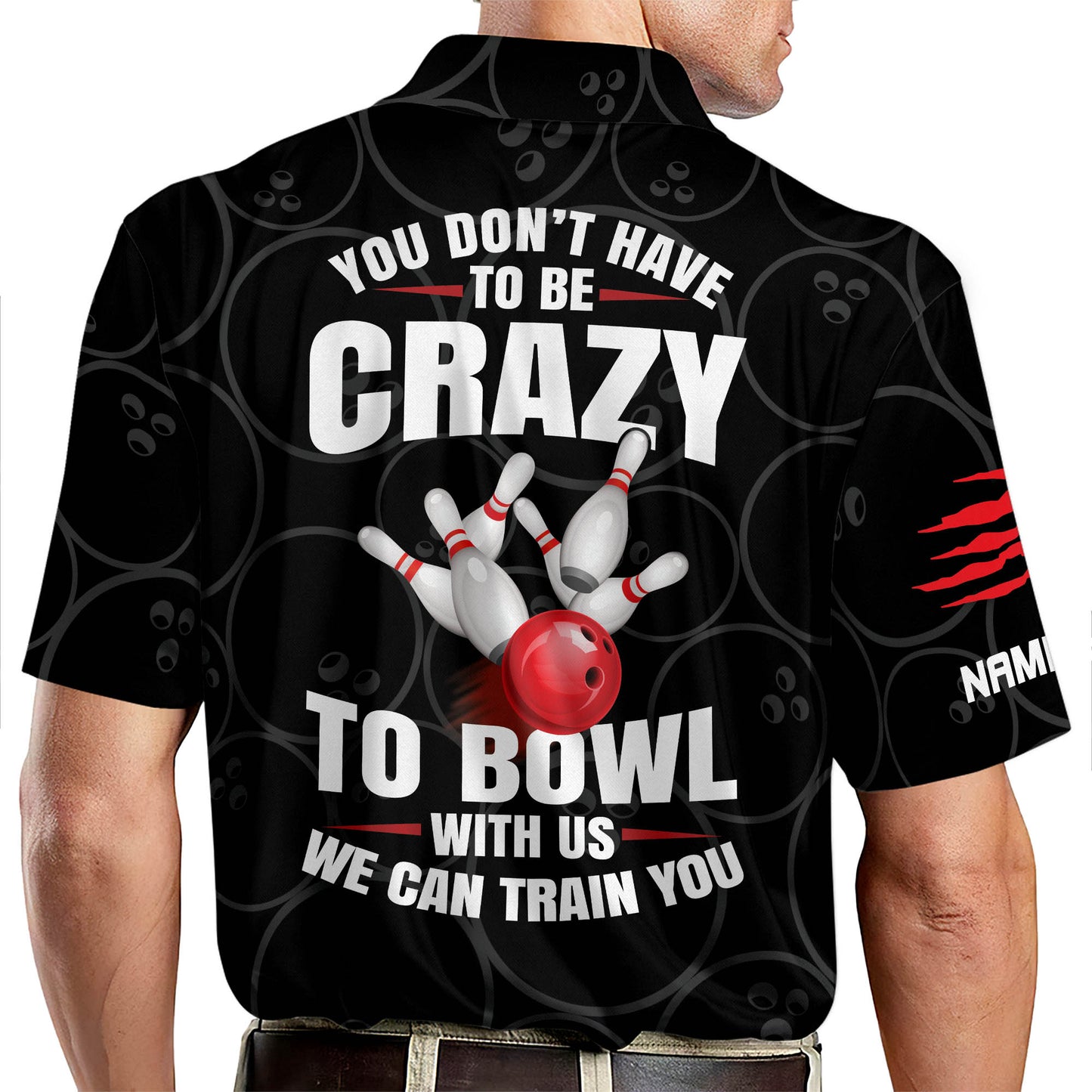 We Can Train You Crazy Bowling Shirts BM0144