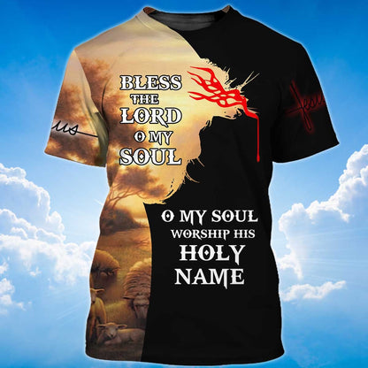 Bless The Lord O My Sould T Shirt Jesus Shirt For Men Women TO1435