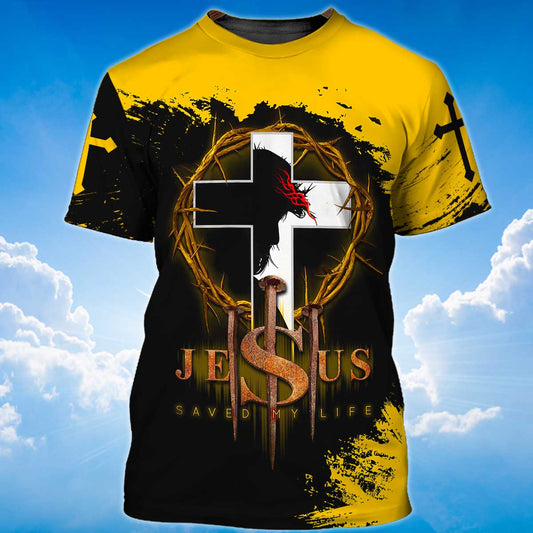 Jesus Christ Saved My Life Shirt Men Women Yellow And Black Color T Shirt Lasfour TO1382