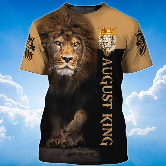August King The Lion T Shirt Gift For August Birthday Men TO1417