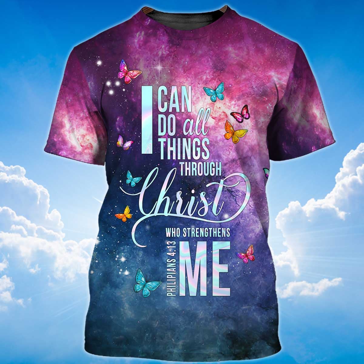 3D Women Jesus Shirts I Can Do All Things Through Christ Who Strengthens Me T Shirt TO1380