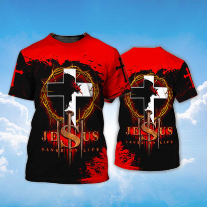 Jesus Christ Saved My Life Black And Red Shirts TO1421