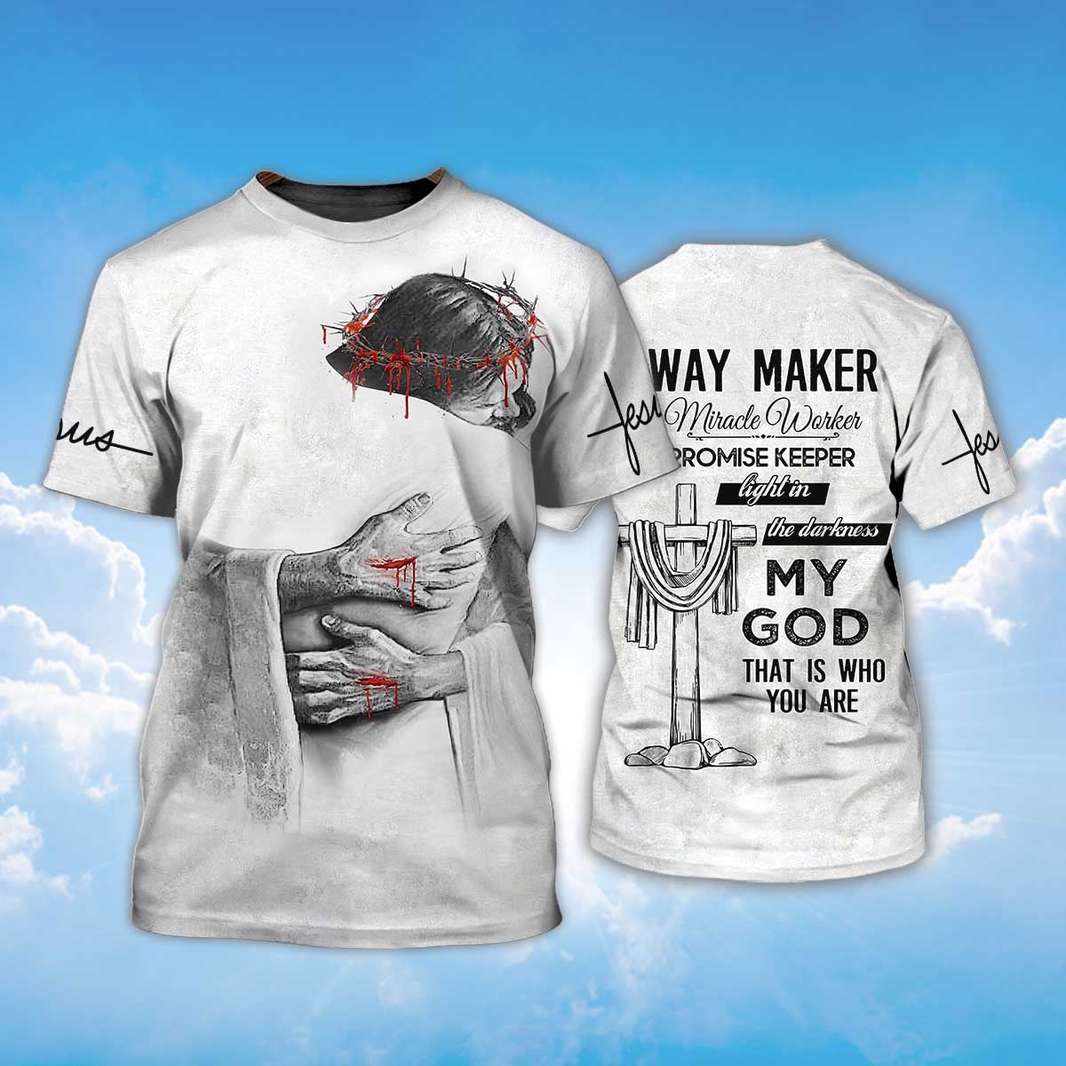 Way Maker Miracle Worker Promise Keeper Light In The Darkness T Shirt TO1430