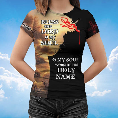 Bless The Lord O My Sould T Shirt Jesus Shirt For Men Women TO1435