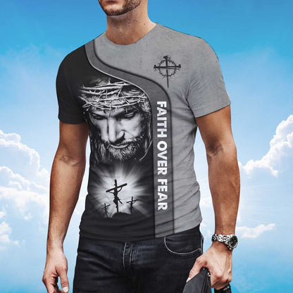 Faith Over Fear God Jesus 3D All Over Print T Shirt TO1438