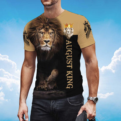 August King The Lion T Shirt Gift For August Birthday Men TO1417