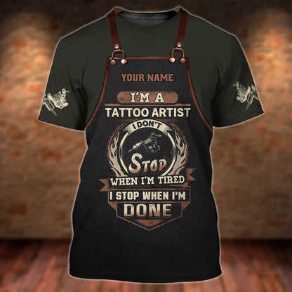 Personalized 3D All Over Print Tattoo Men Shirt, Tattoo Artist Shop Uniform, Don't Stop When I'm Tired, Gift For Tattoo TO2595