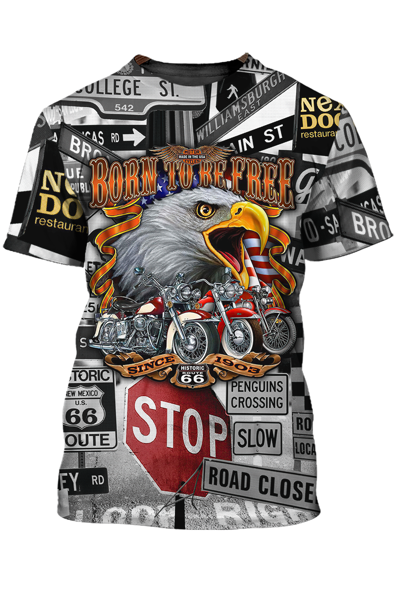 Funny Eagle Lover T Shirt Born To Be Free Eagle And Bike 3D Unisex Shirt TO1392