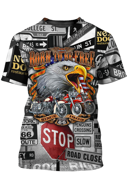 Funny Eagle Lover T Shirt Born To Be Free Eagle And Bike 3D Unisex Shirt TO1392