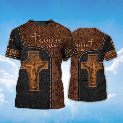 God Is Dope T Shirt God Jesus 3D Shirt Men Women Leather Pattern TO1389