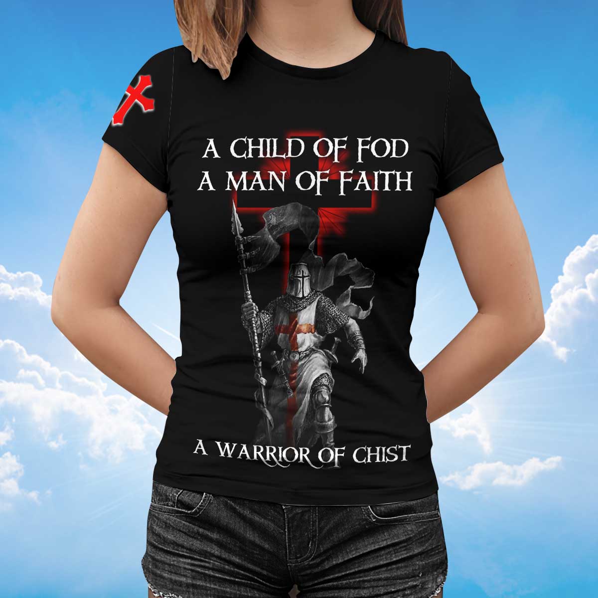 Knight Templar Tshirt A Child Of God Tshirt A Man Of Faith 3D Shirts TO1469