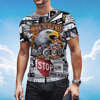 Funny Eagle Lover T Shirt Born To Be Free Eagle And Bike 3D Unisex Shirt TO1392
