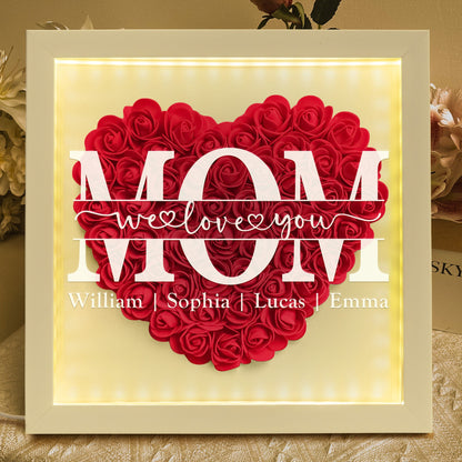 We Love You Mom Personalized Flower Shadow Box With LED Light, Custom Mom Heart Shaped Monogram Flower Shadow Box With Kids Names TD0027