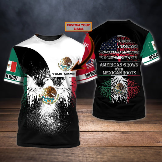 Personalized Name 3D Mexico T Shirt, American Grow with Mexican roots, Mexican Shirts TO0840