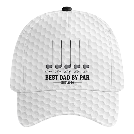 Best Dad By Par Personalized Kid Names Golf 3D Printed Baseball Cap With Year, Custom Father's Day Golf Hat CP0518
