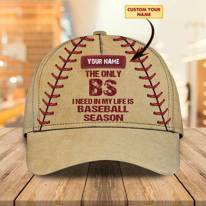 3D Classic Cap The Only I Need Is Baseball Season Personalized Name Cap 16 Lasfour CA0701