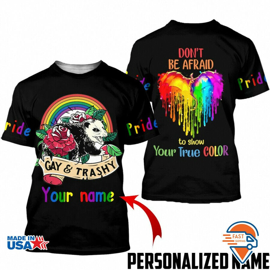 Personalized Name LGBT Pride Don't Be Afraid Shirt 3D All Over Printed, Pride Lgbt Shirt LO0924
